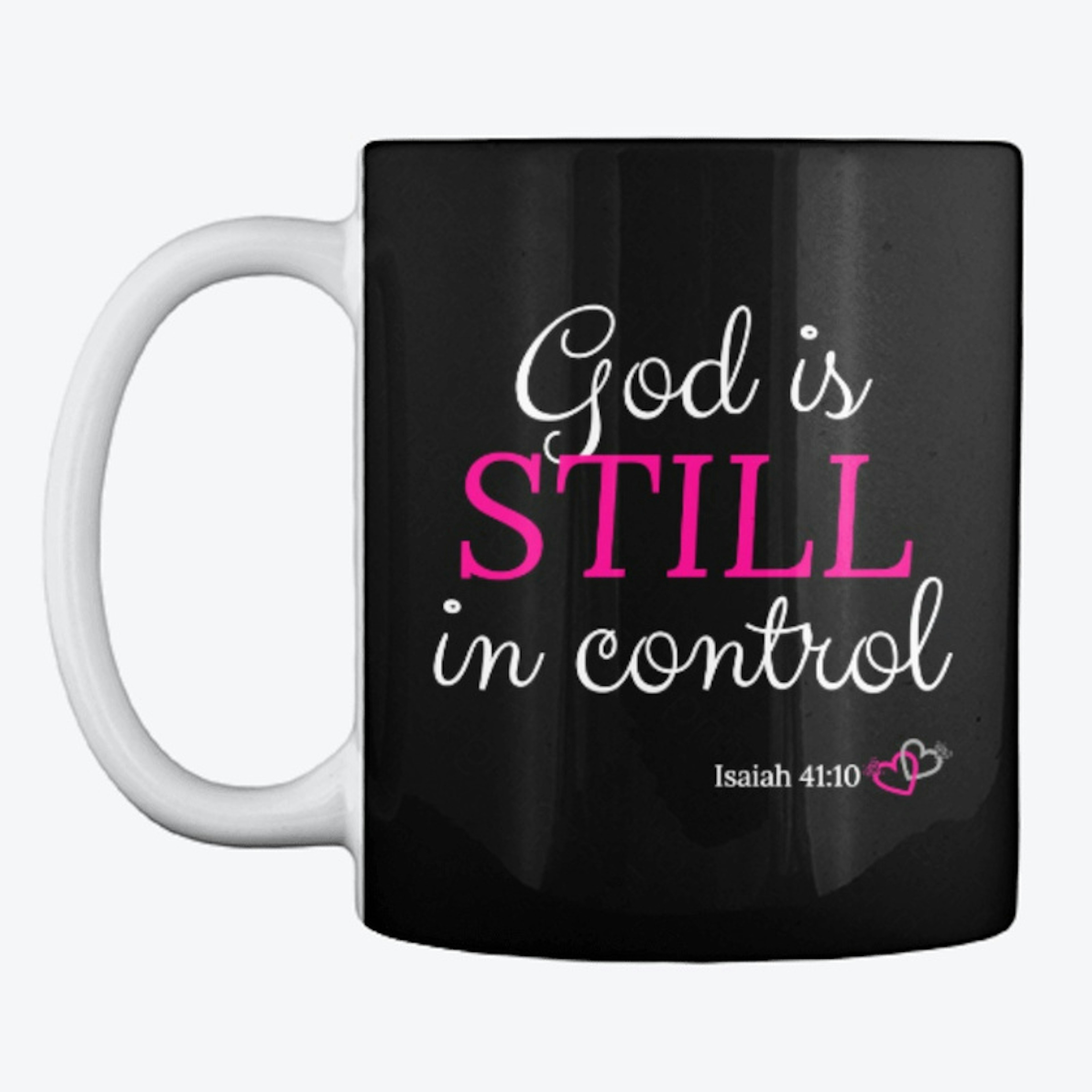 God is still in control mug